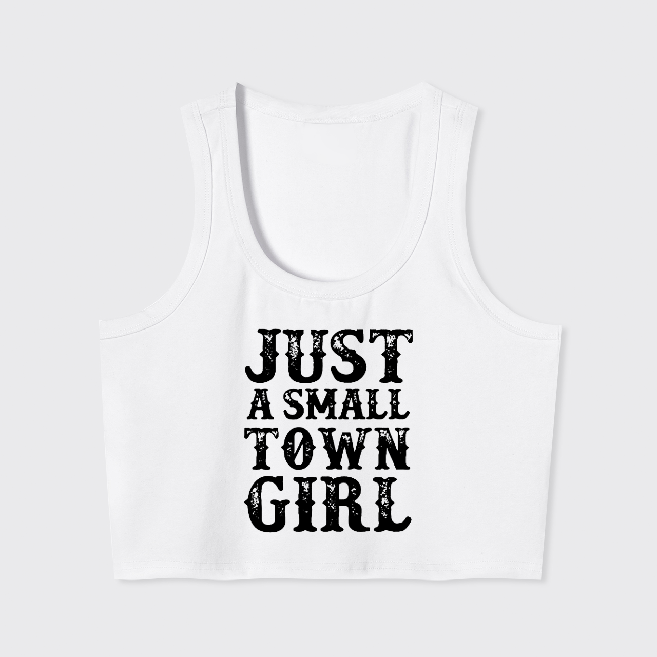 Just A Small Town Girl Tank Top