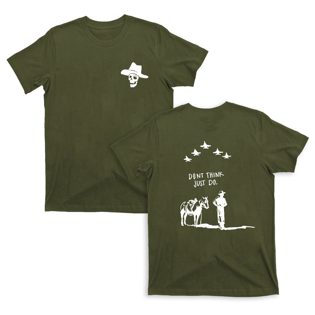 Cowboy Don't Think Just Do T-Shirts