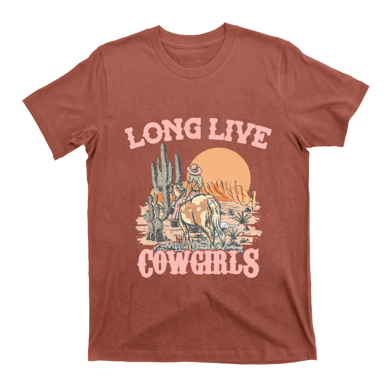Long Live  Cowgirls Riding in the Desert T-Shirts