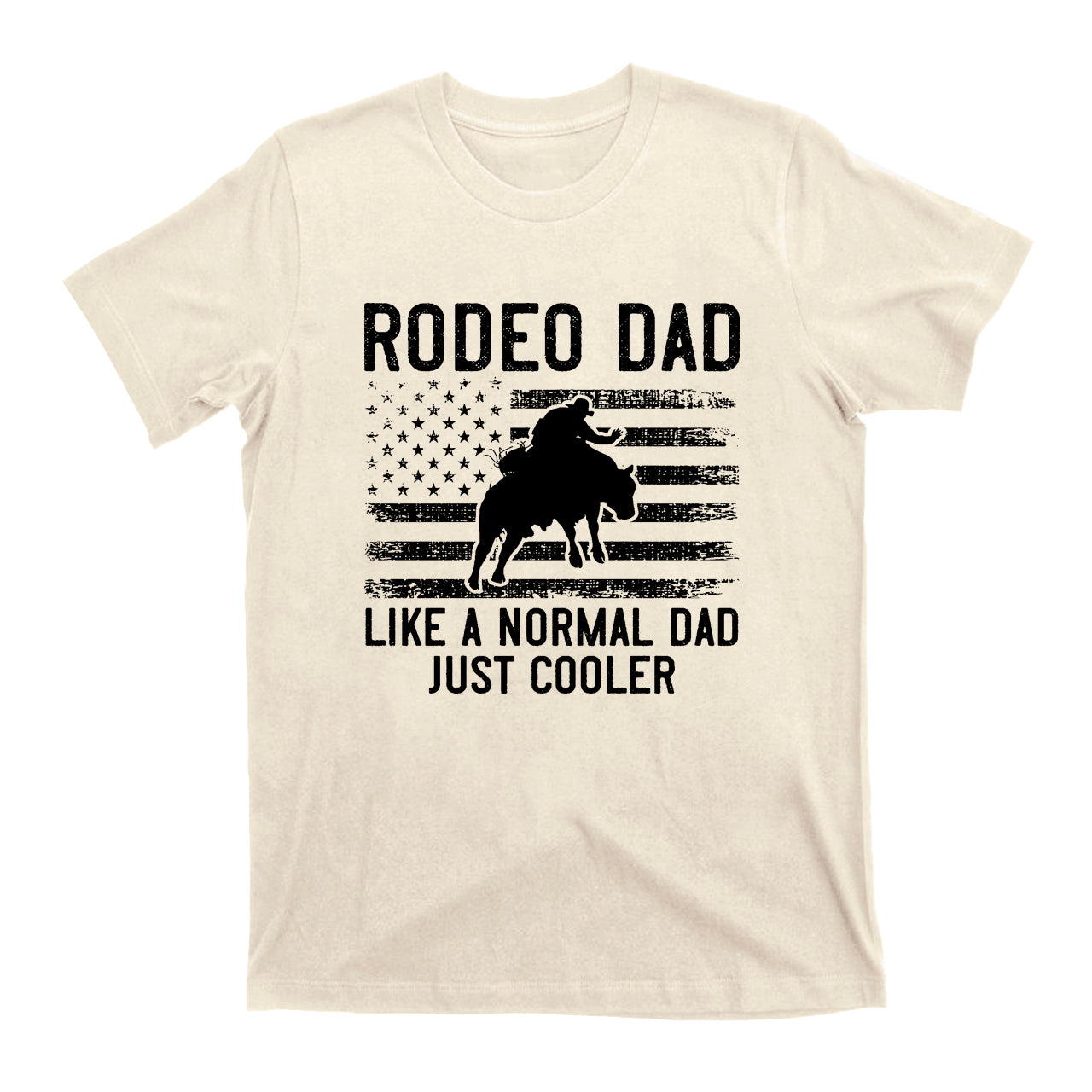 Like A Normal Dad Just Cooler Cowboy T-Shirts