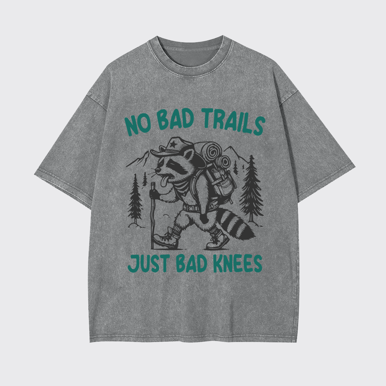 No Bad Trails Just Bad Knees Garment-dye Tees
