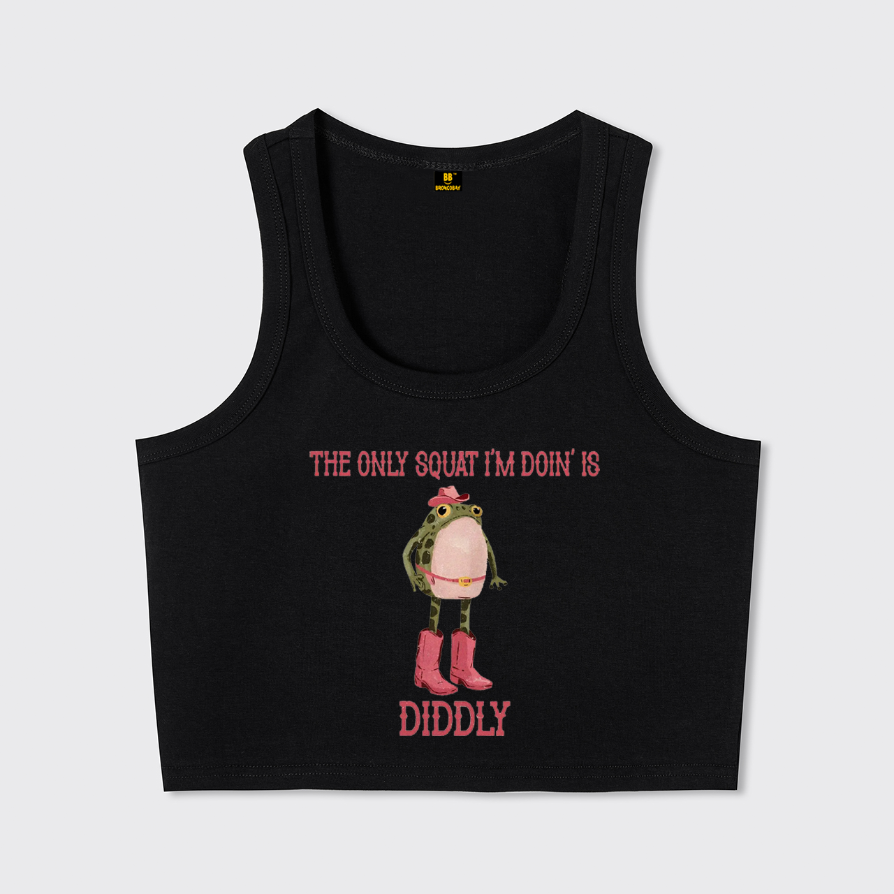 The Only Squat I'm Doin' Is Diddly Tank Top