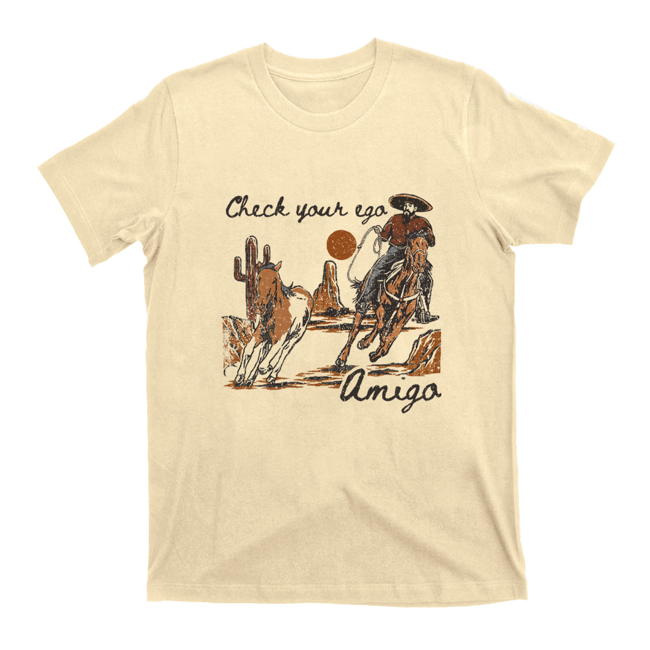Check Your Ego Amigo T-Shirts