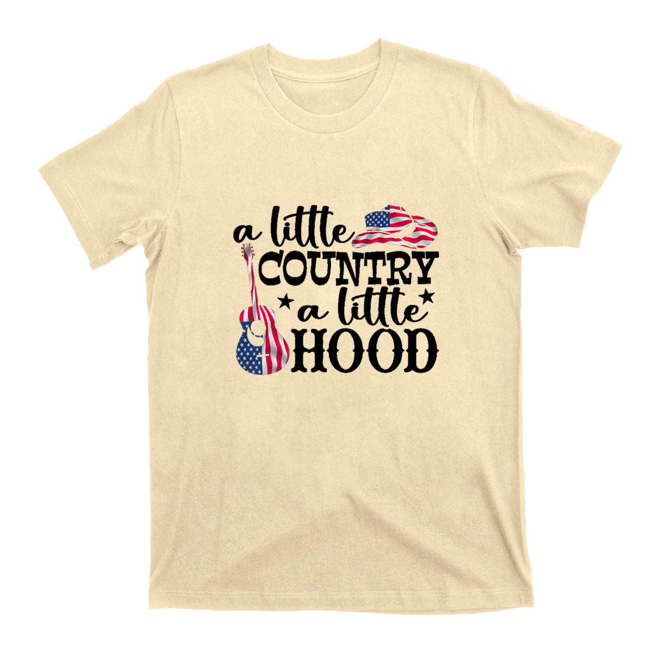 A Little Country a Little Hood T-Shirts