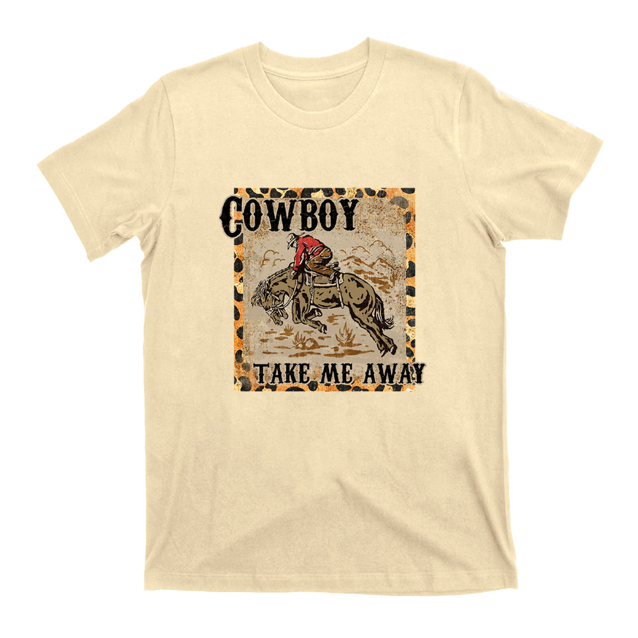 Vintage Cowboy Take Me Away T-Shirts