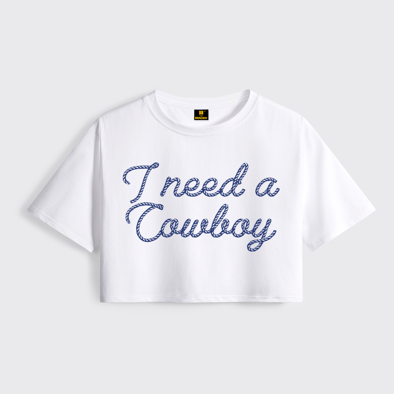 I Need A Cowboy Cropped Boxy Tee