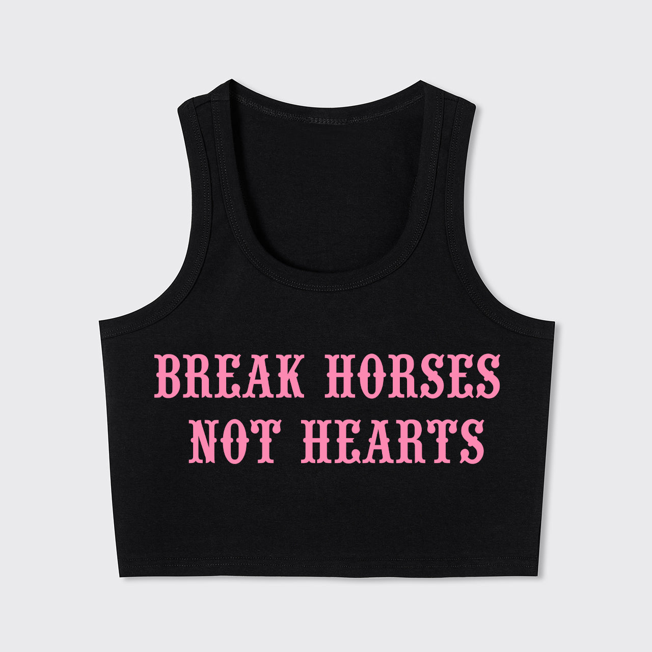 Break Horses Not Hearts Tank Top