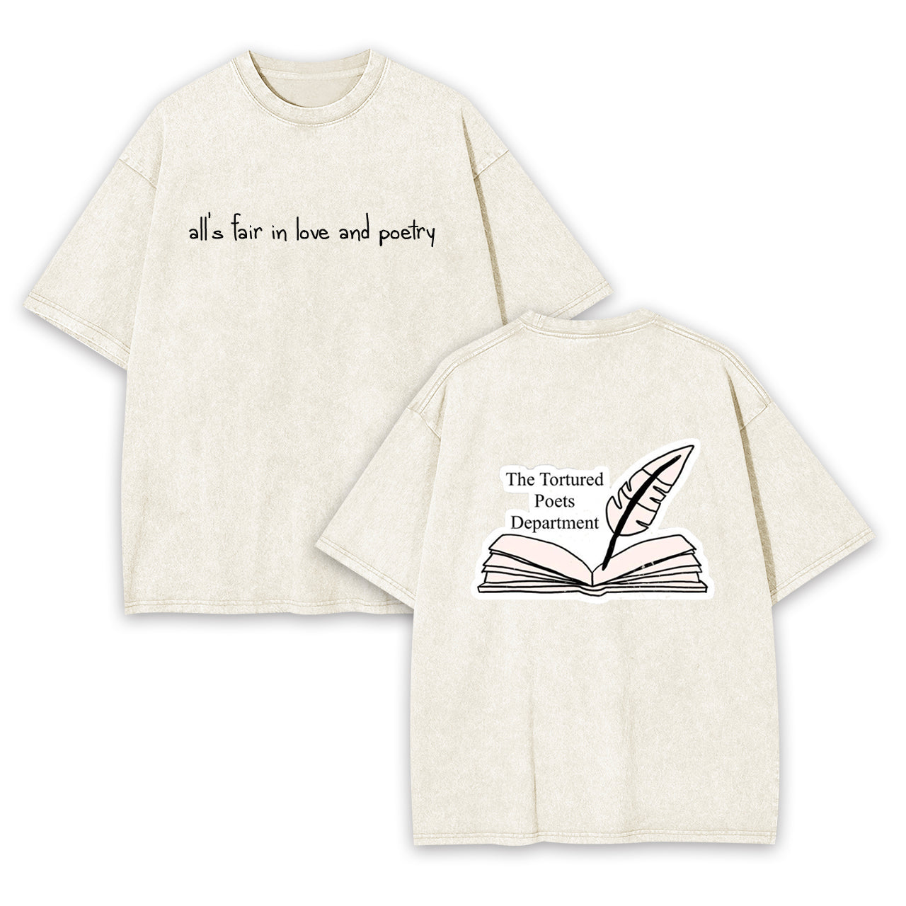 All's Fair In Love and Poetry Tortured Poets Department Garment-dye Tees