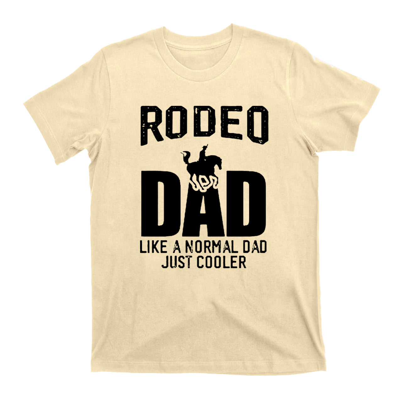 Best Buckin Dad Ever Cowboy T-Shirts