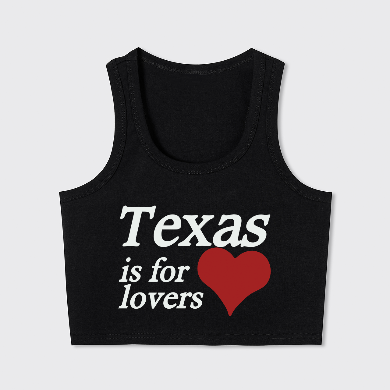 Texas Is For Lovers Tank Top