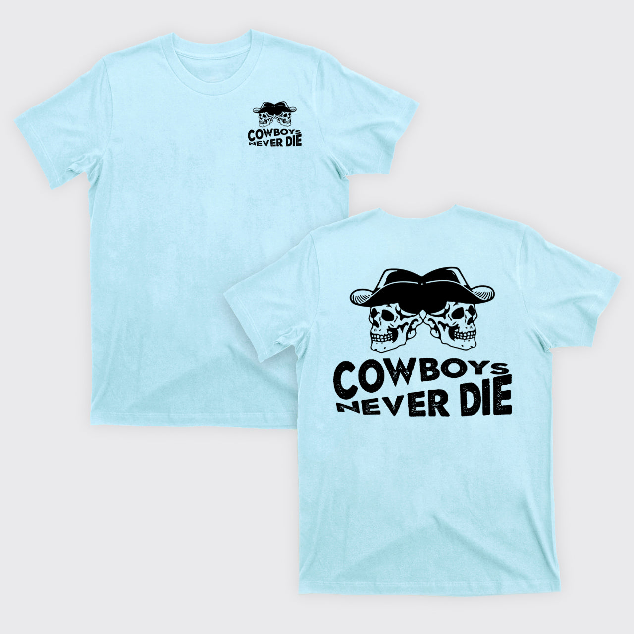 Cowboys Never Die Skeleton T-Shirts