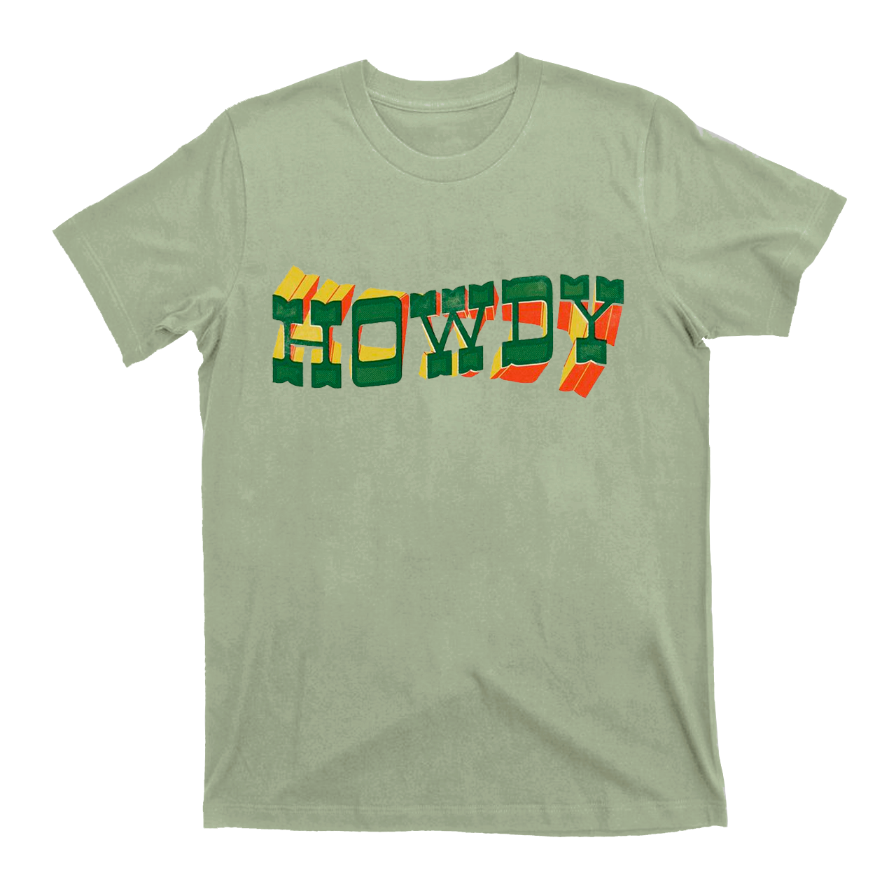 Howdy Colorful Life T-Shirts