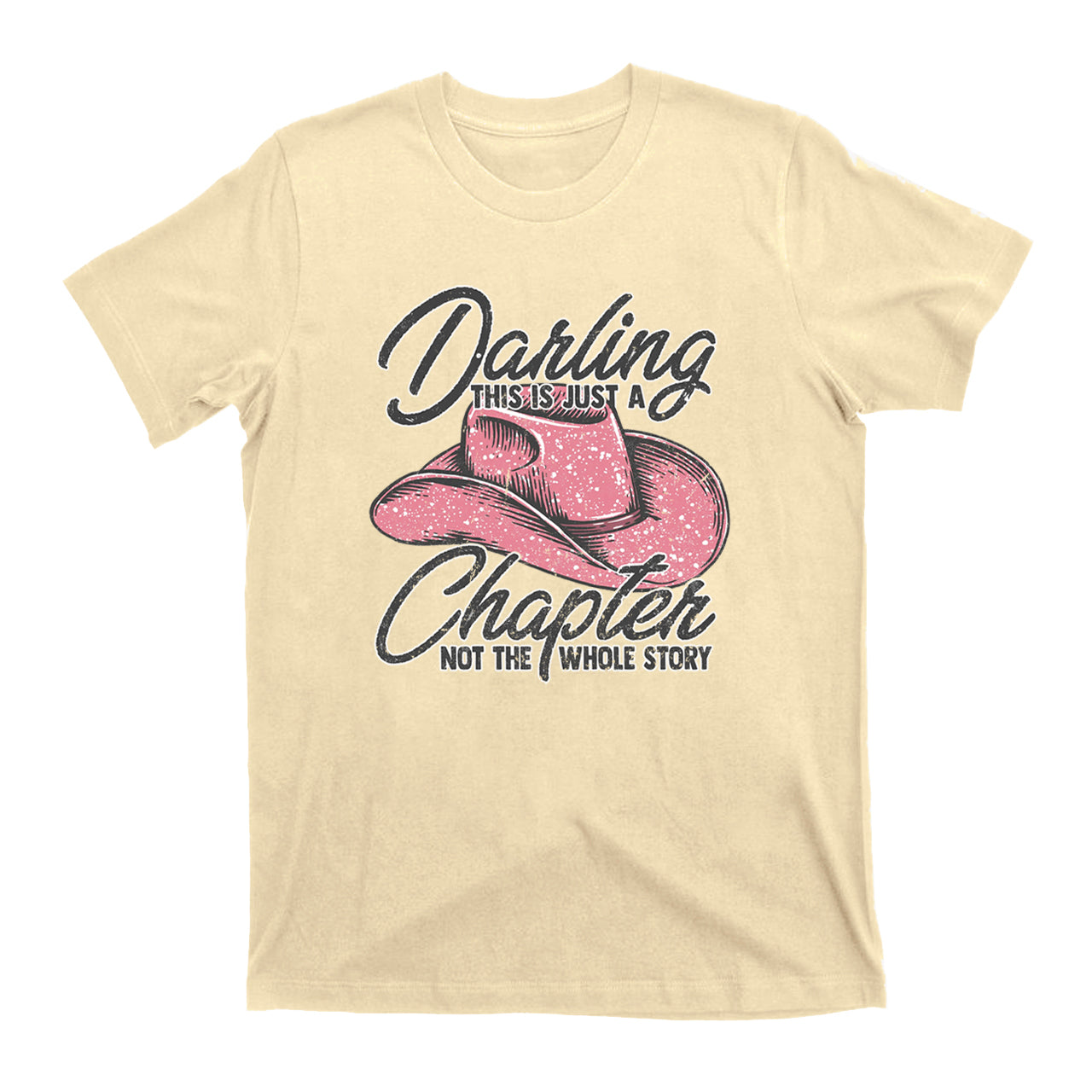 Darling This Is Just A Chapter T-Shirts