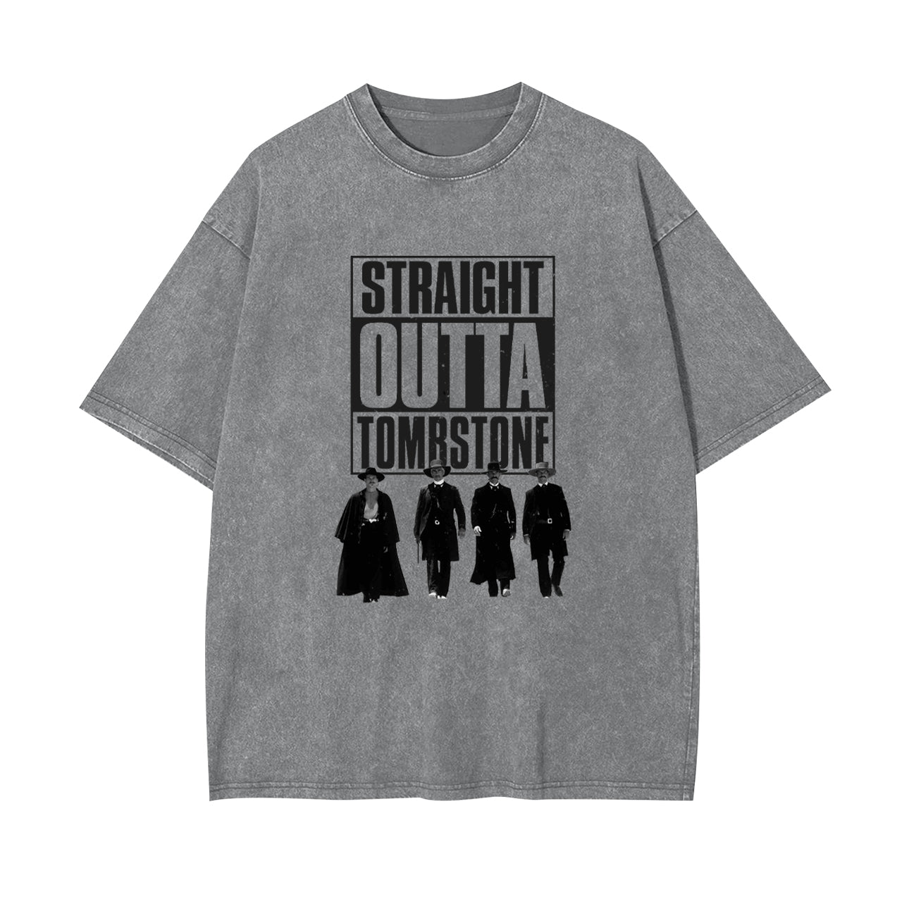 Straight Outta Tombstone Garment-dye Tees