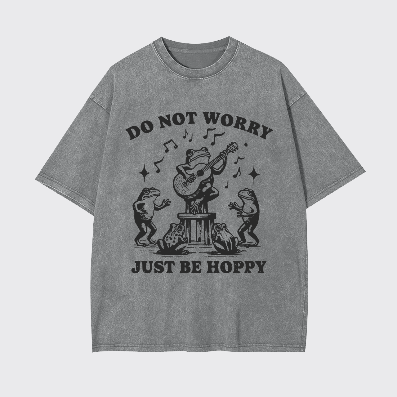Do Not Worry Just Be Hoppy Garment-dye Tees