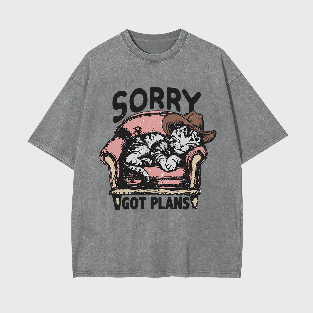 Sorry Got Plans Garment-dye Tees