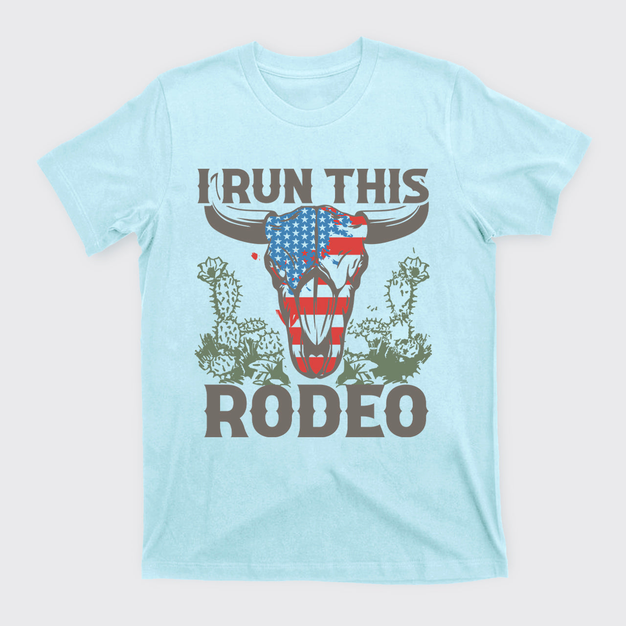 I Run This Rodeo America Cow T-Shirts