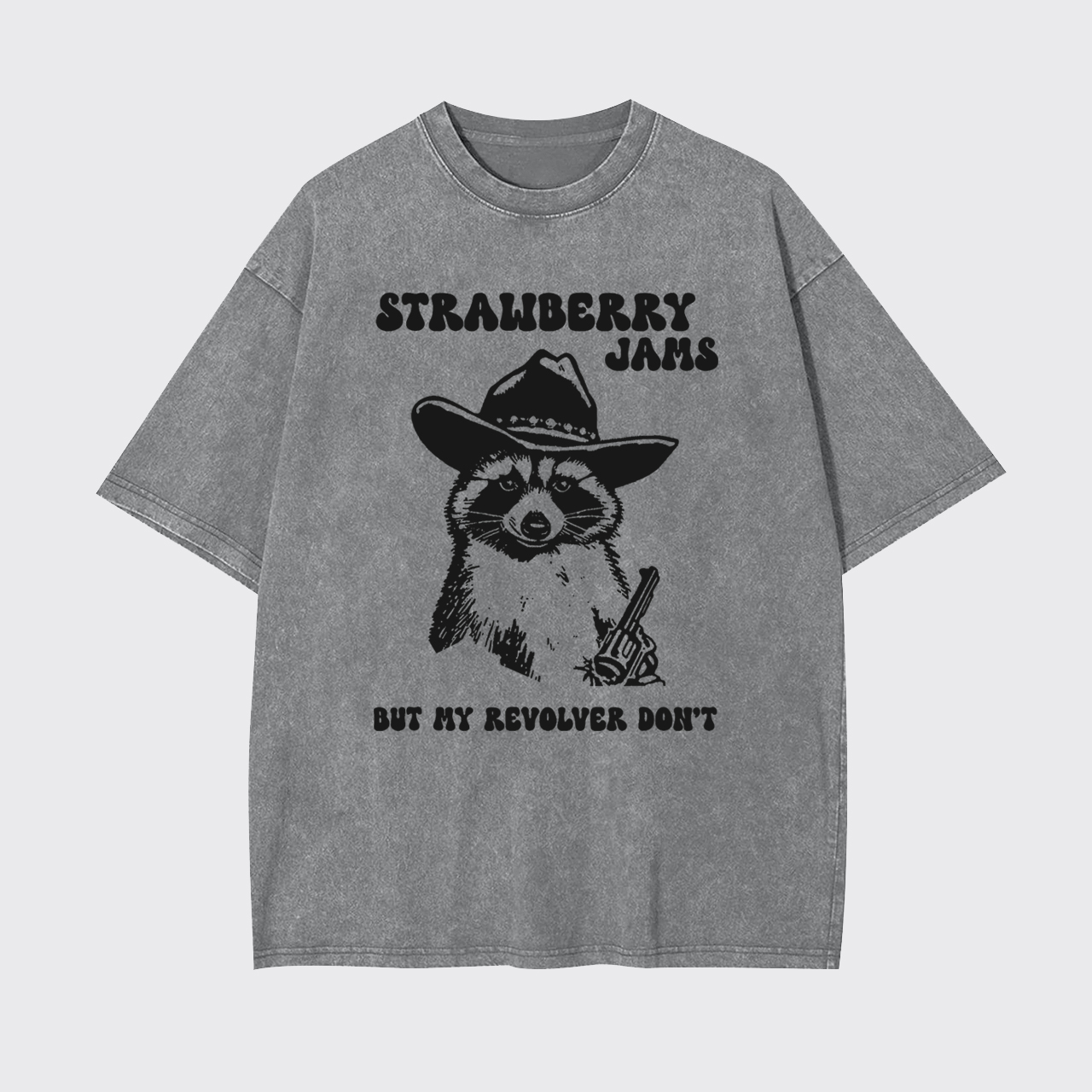 Strawberry Jams But My Revolver Don't Garment-dye Tees