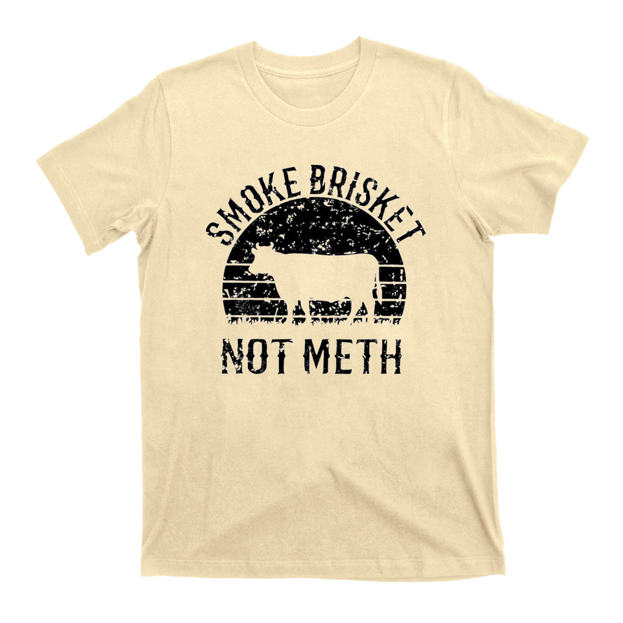 Smoke Brisket Not Meth Cowboy T-Shirts
