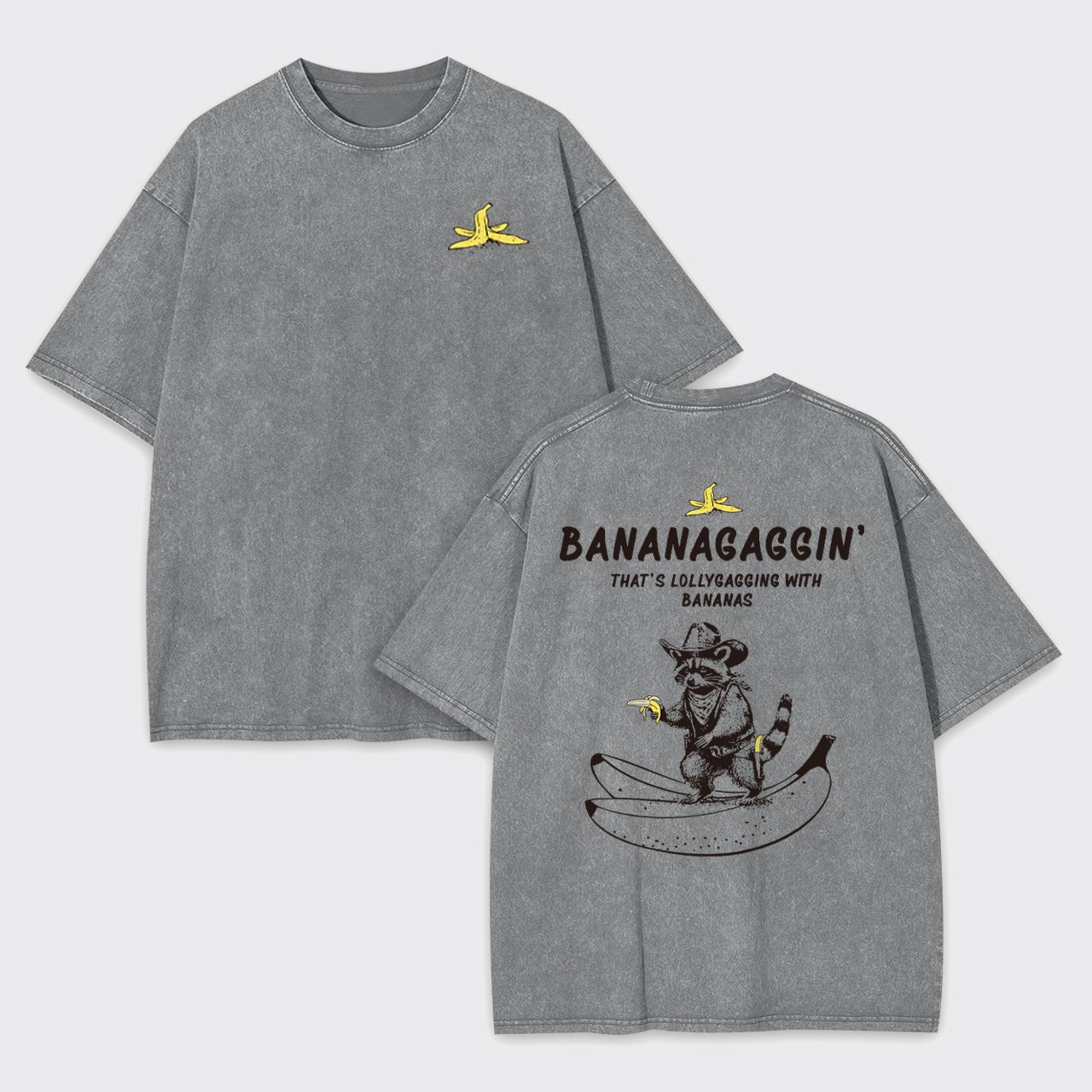 Funny Bananagaggin Banana Garment-dye Tees