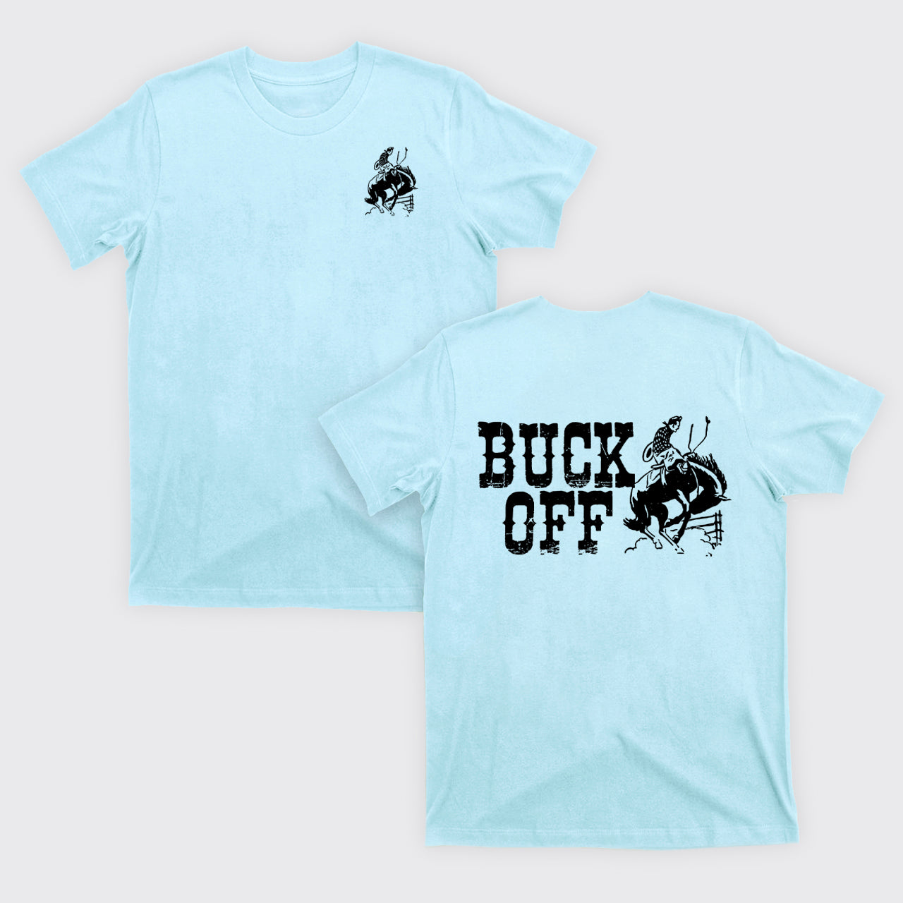 Buck Off Rodeo T-Shirts