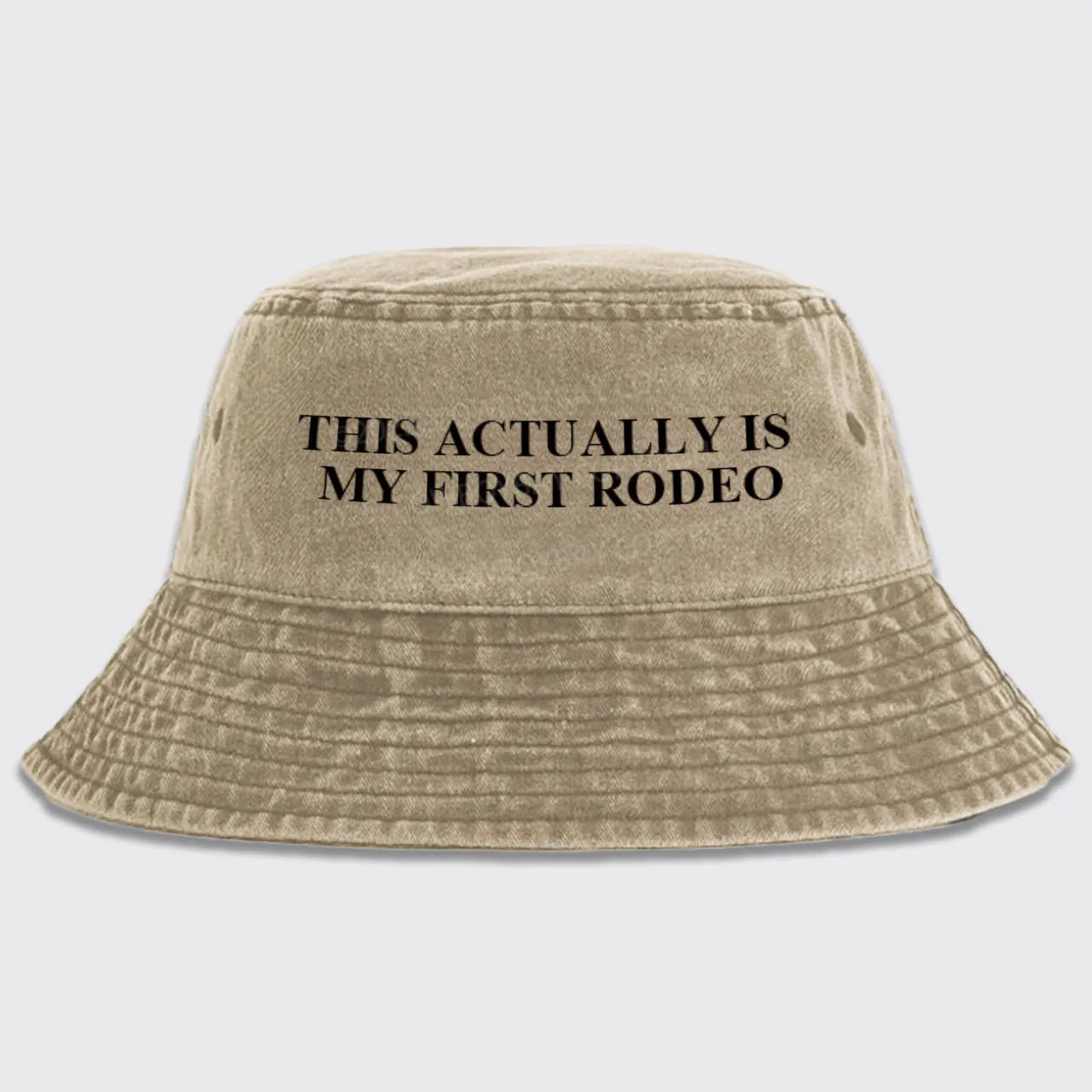 This Actually Is My First Rodeo Bucket Hat