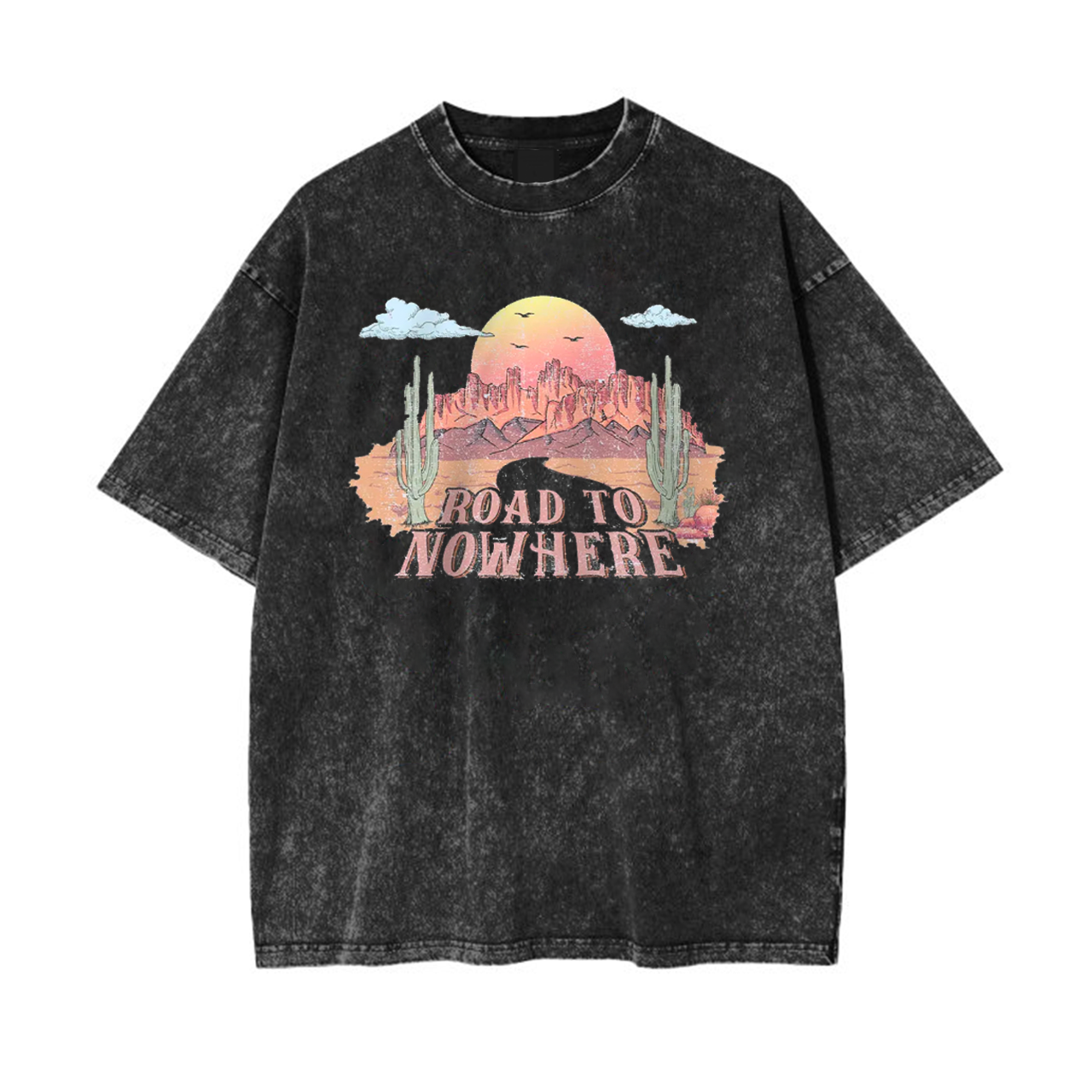 Desert Drifter Road To Nowhere Garment-dye Tees