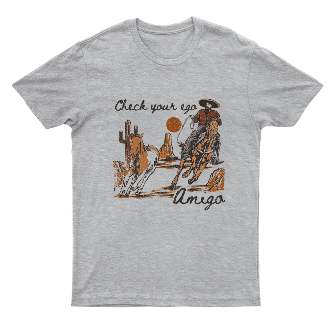Check Your Ego Amigo T-Shirts