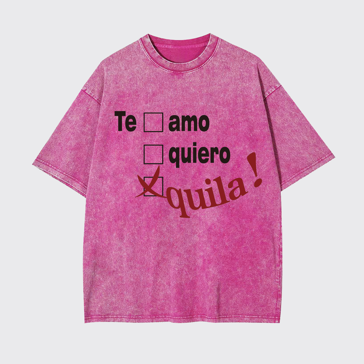 Tequila Lover Garment-dye Tees