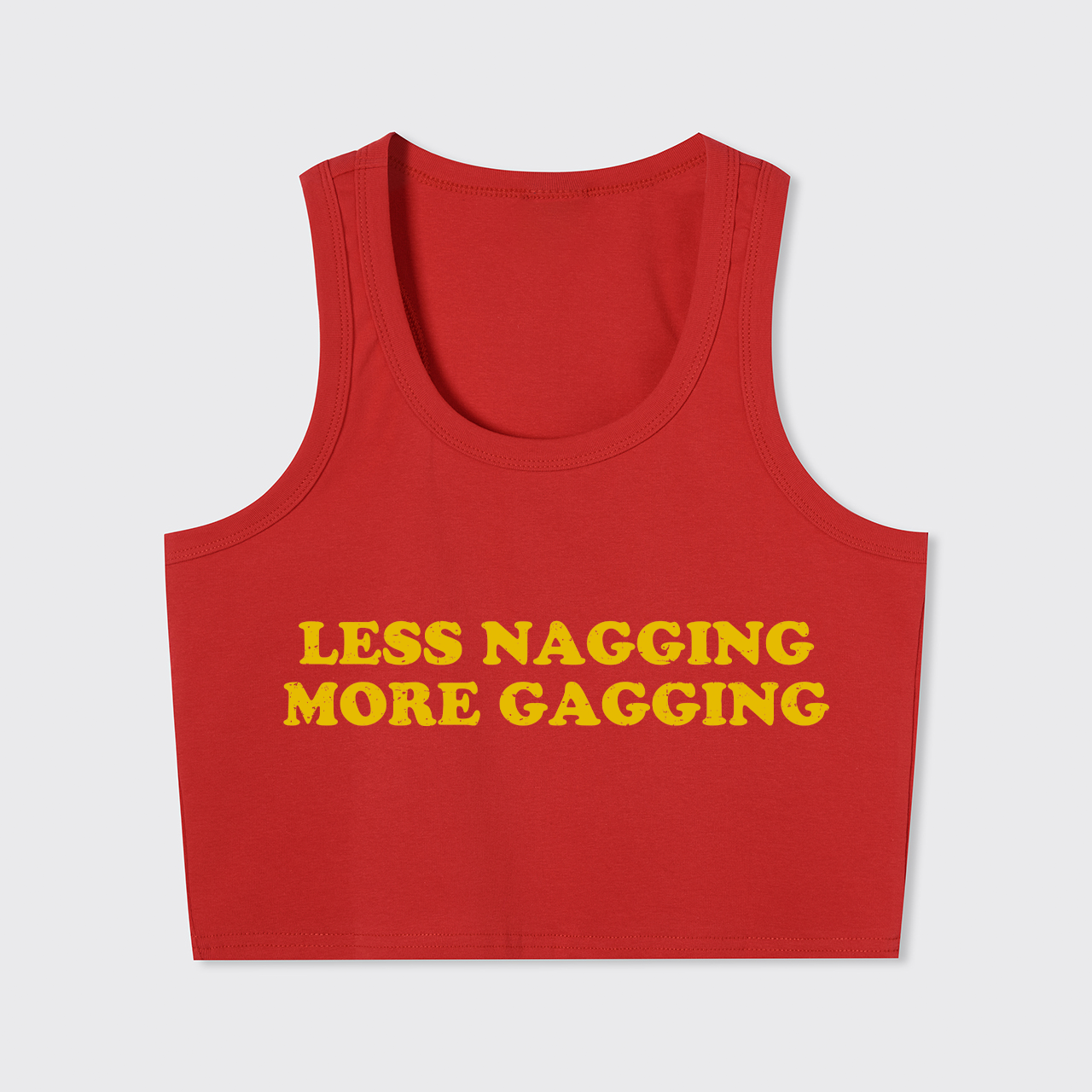 Less Nagging More Gagging Tank Top