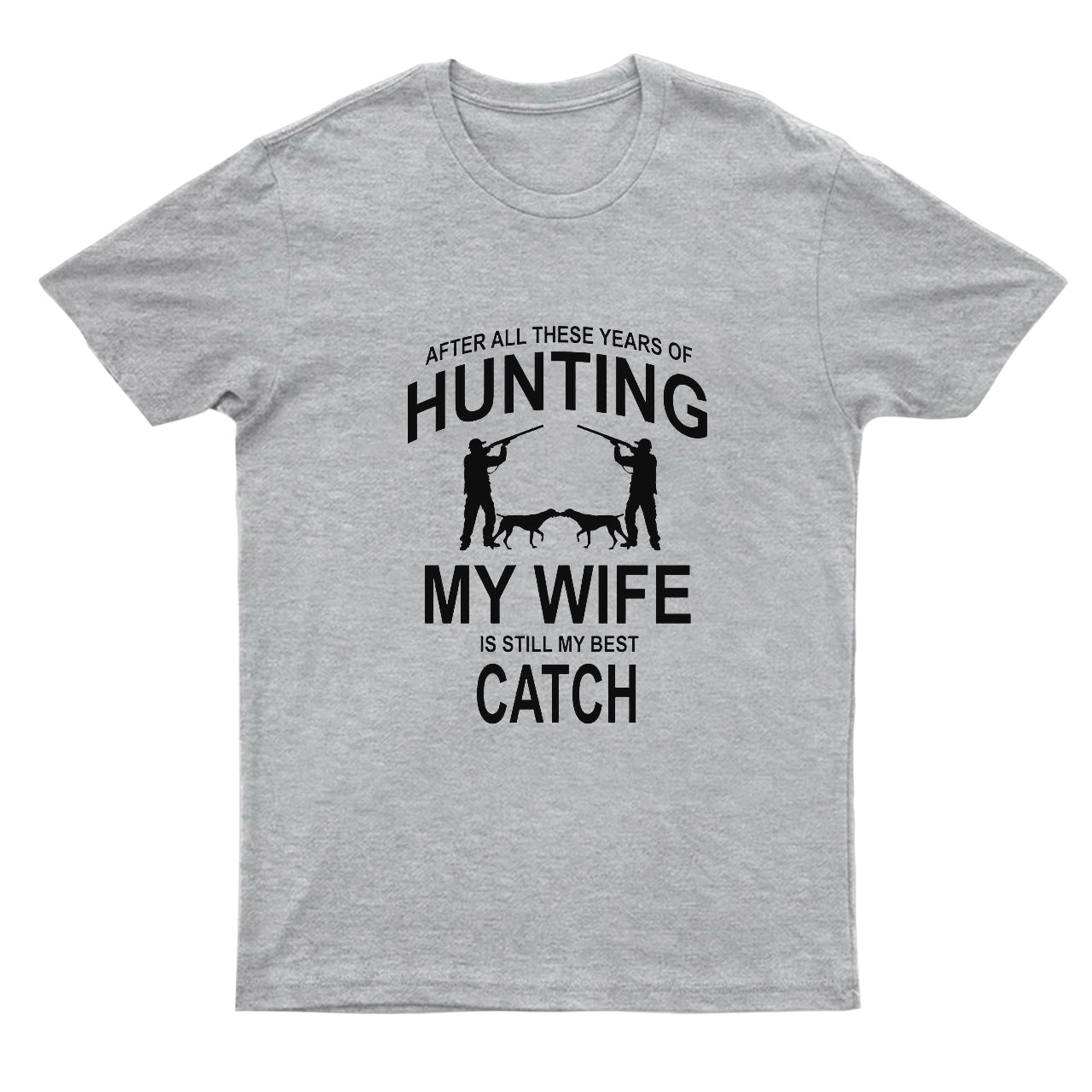 Funny Hunting Best Gift T-shirt