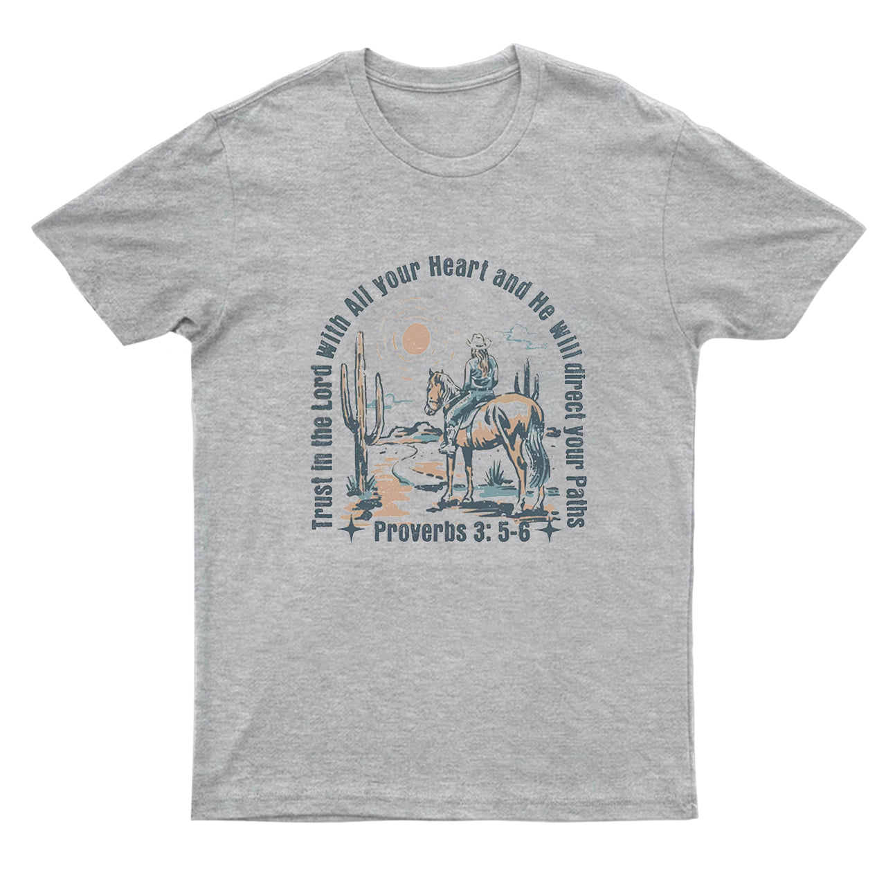 Trust in the Lord With All Your Heart T-Shirt