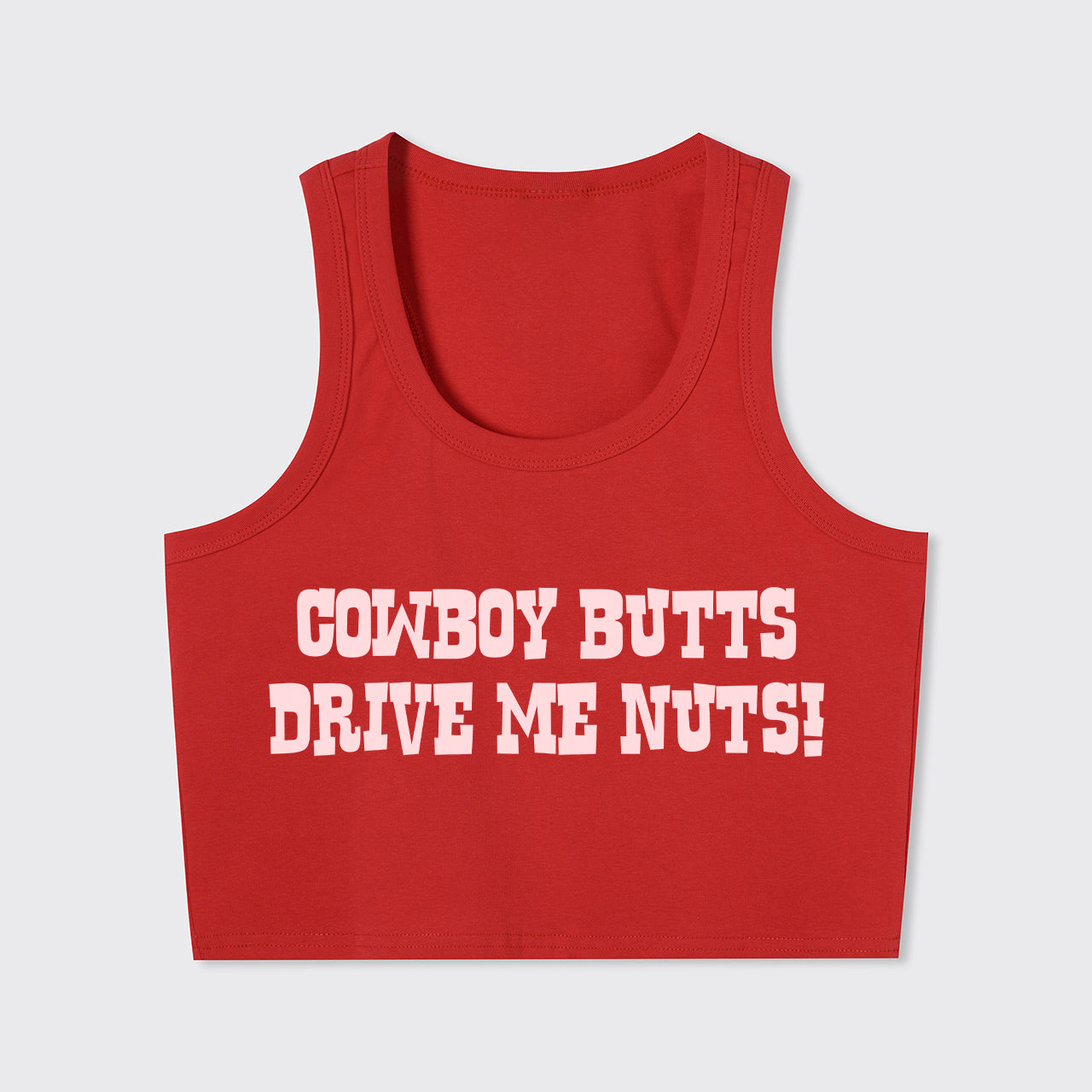 Cowboy Butts Drive Me Nuts Tank Top