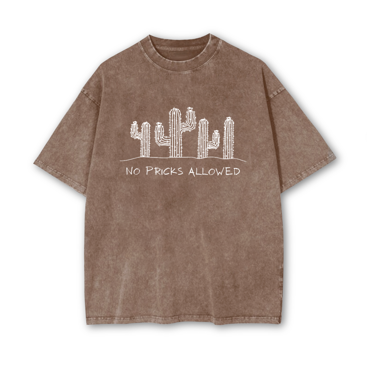 No Pricks Allowed Garment-dye Tees