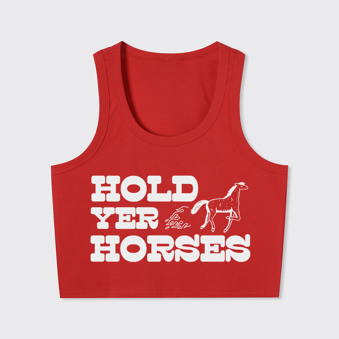 Hold Yer Horses Tank Top