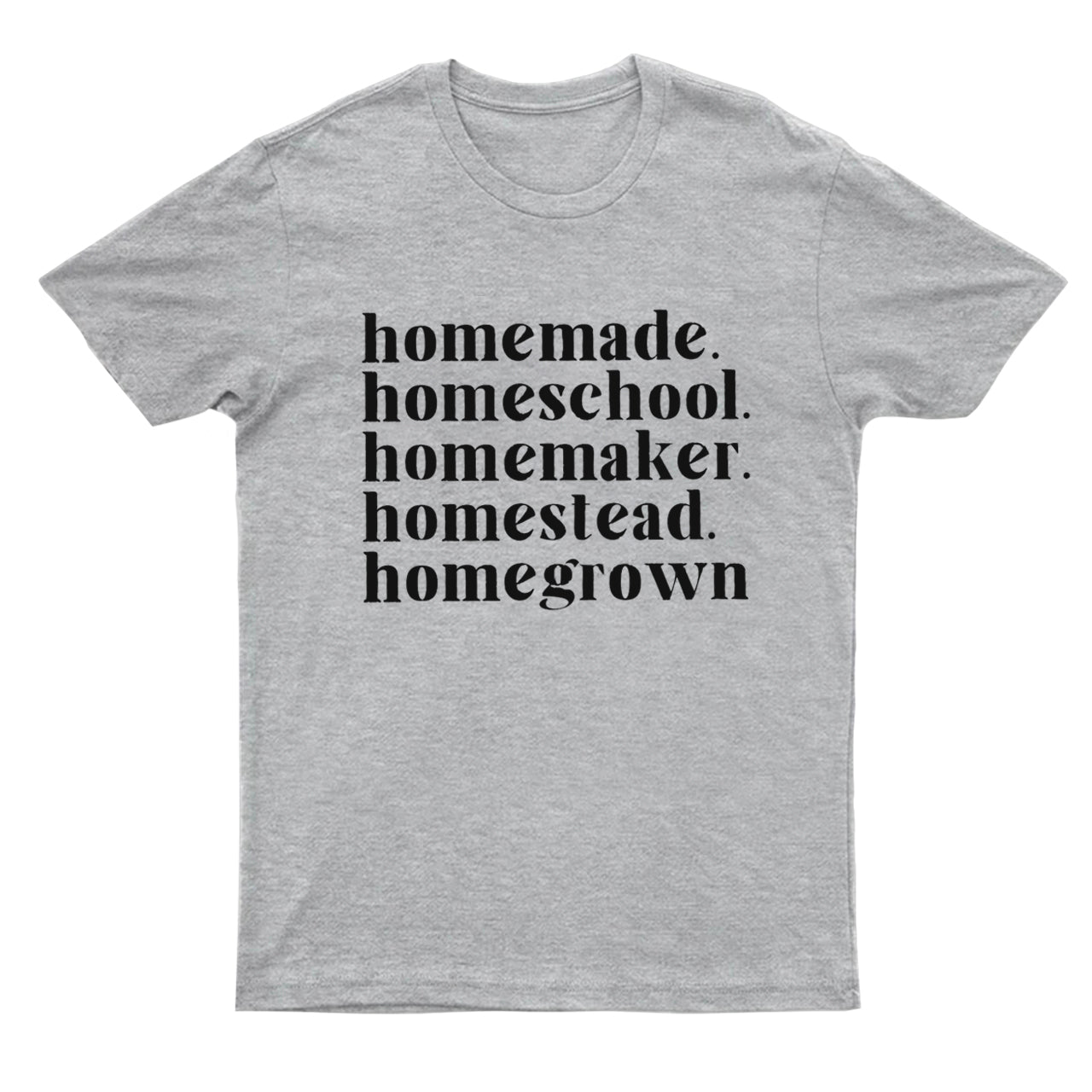 Homemade，Homeschool T-Shirts