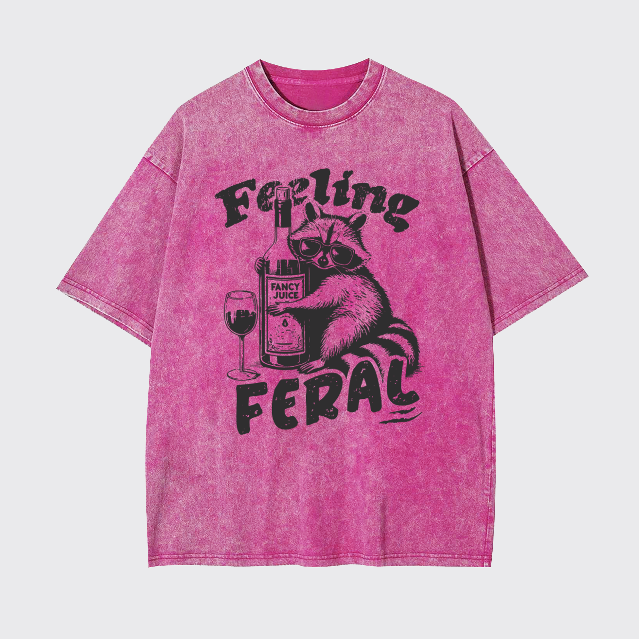 Feeling Feral Of Raccoon Garment-dye Tees