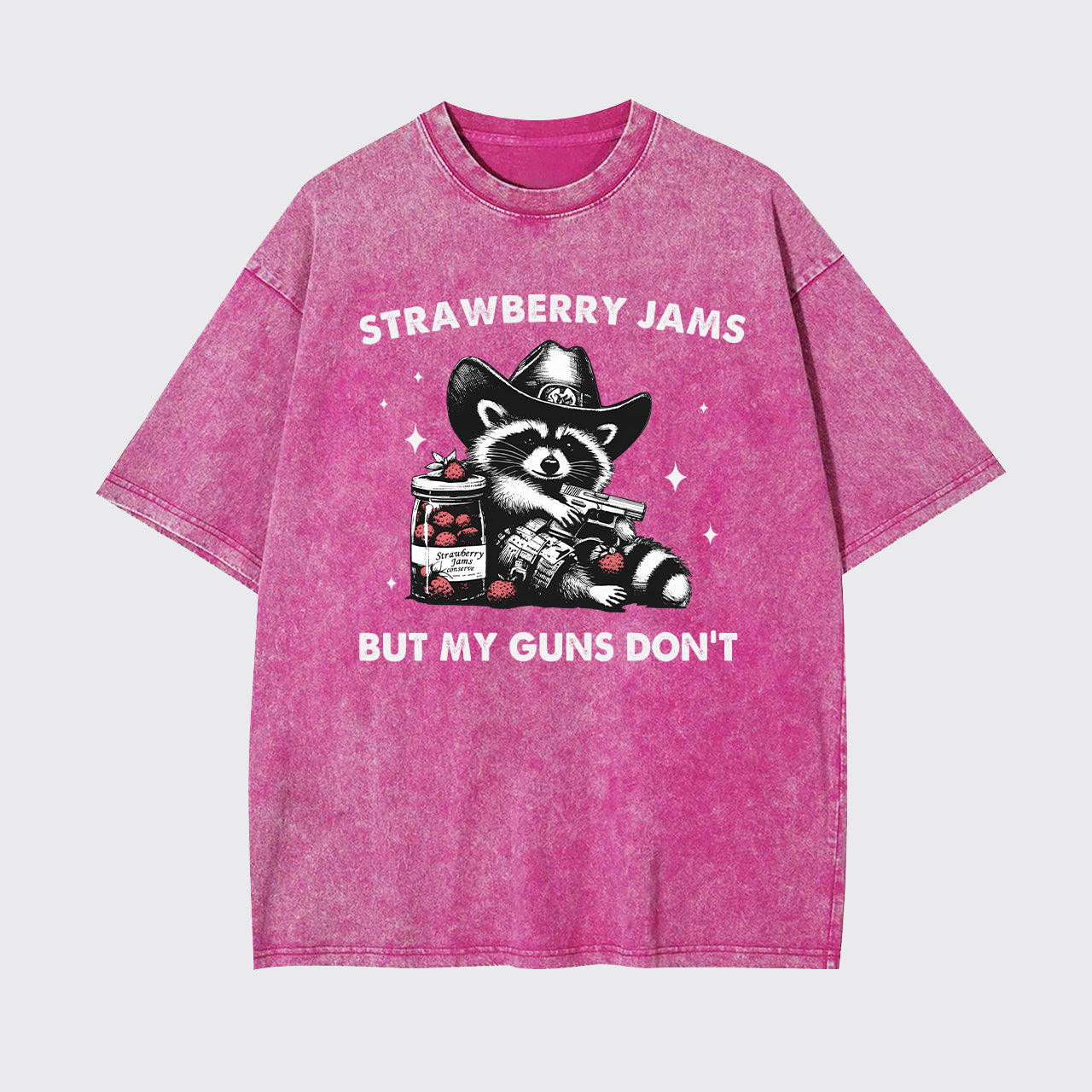 Strawberry Jams But My Guns Don't Garment-dye Tees