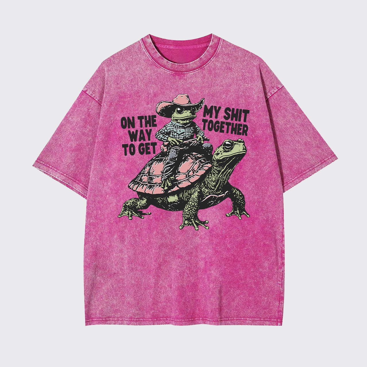 On The Way To Get My Shit Together Garment-dye Tees