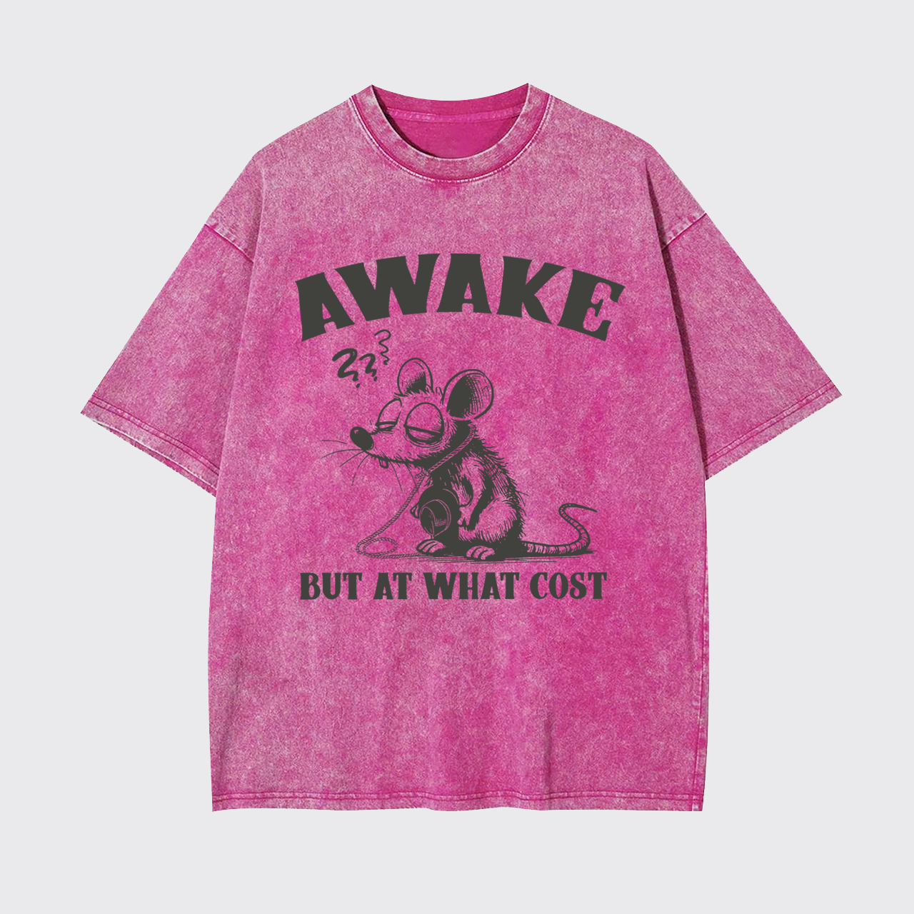 Awake But At What Cost Garment-dye Tees