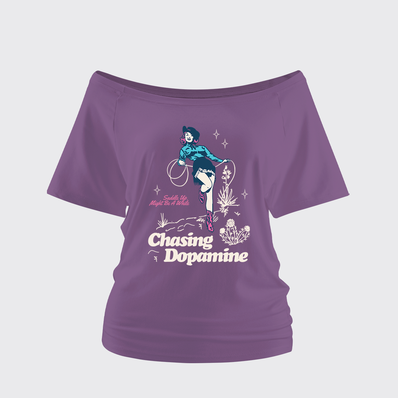 Saddle Up Might Be A While Chasing Dopamine Off Shoulder Top