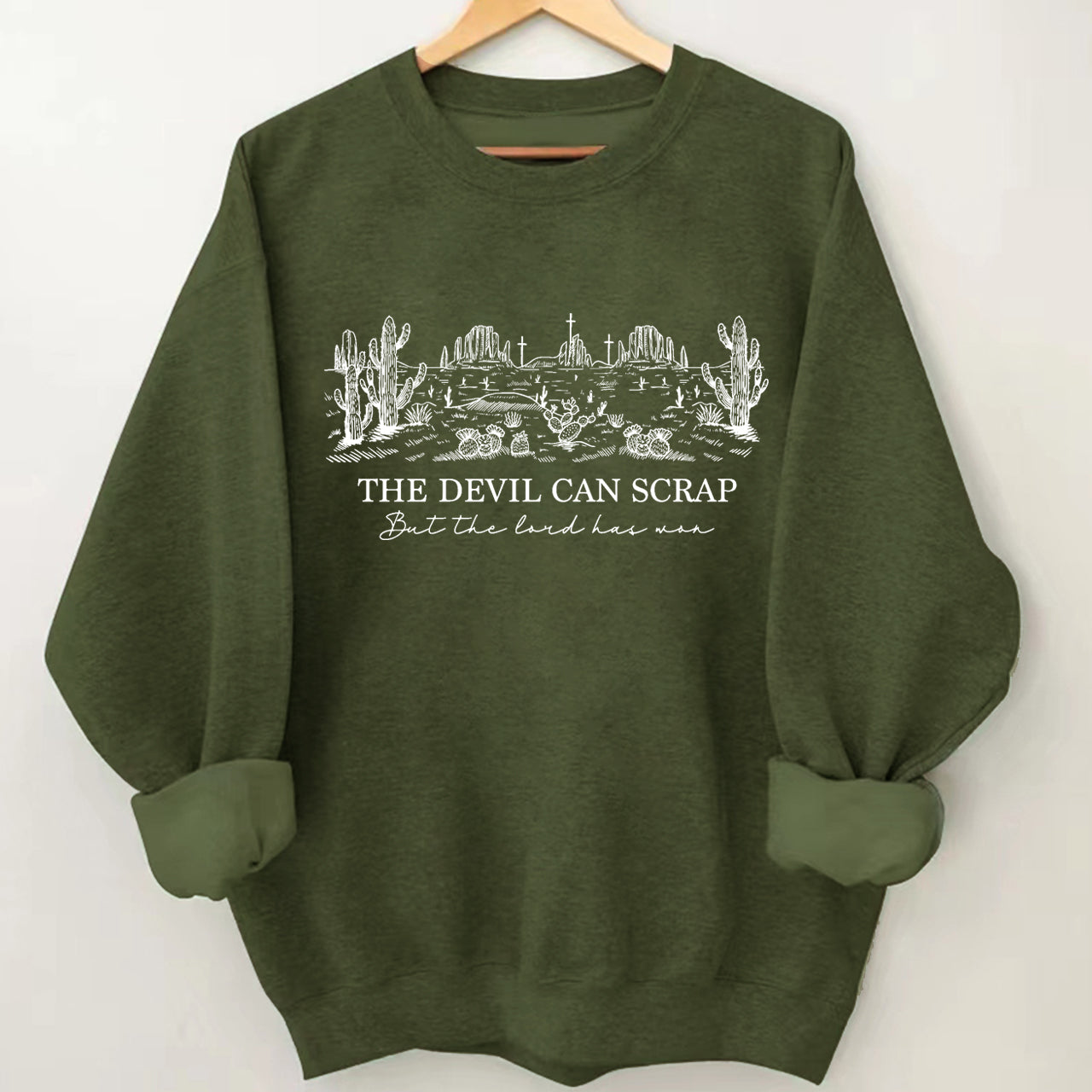 The Devil Can Scrap But The Lord Has Won Sweatshirt