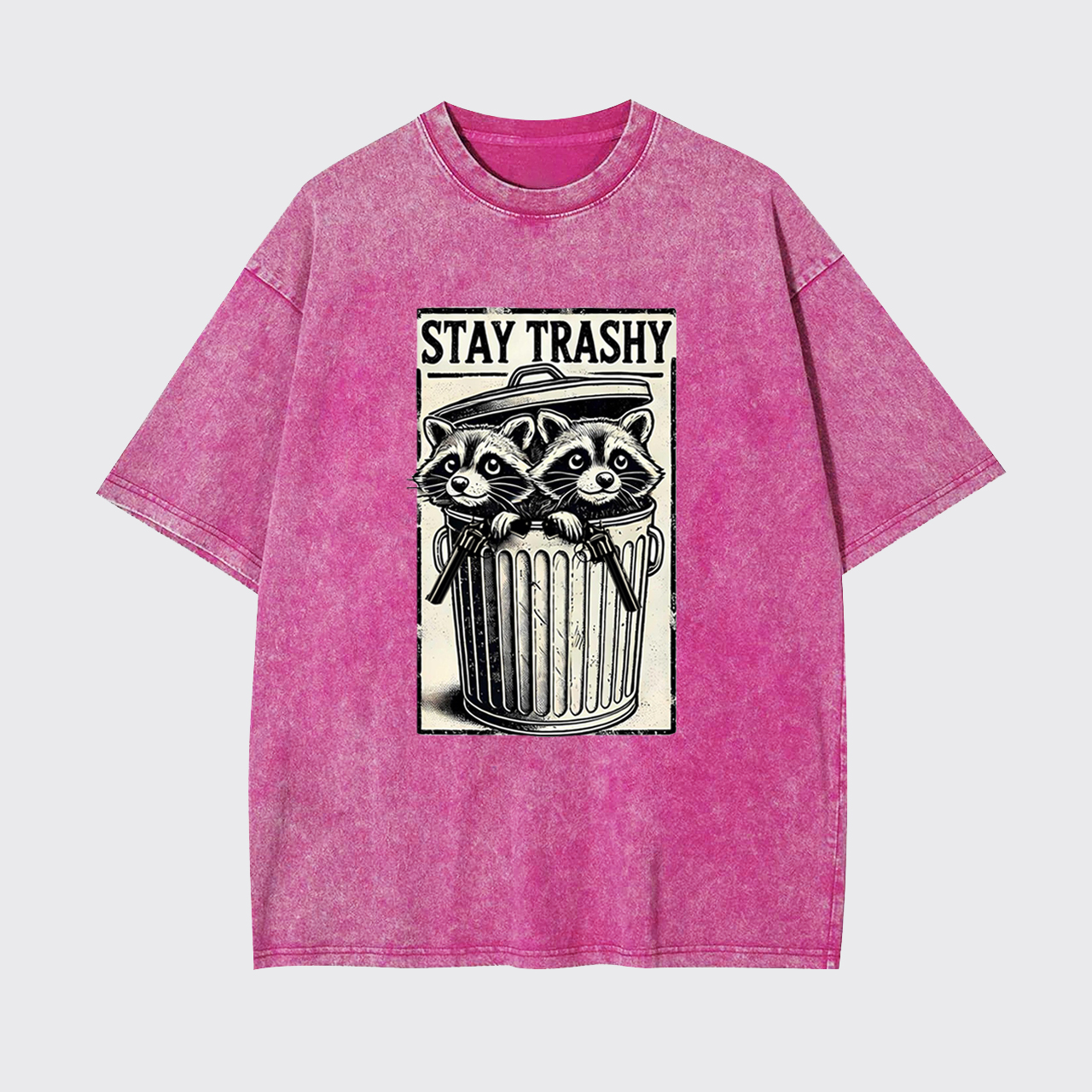 Funny Stay Trashy Raccoon Garment-dye Tees