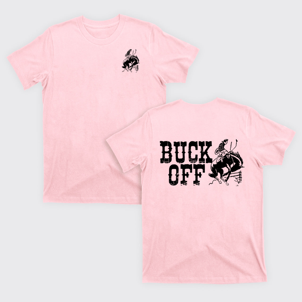 Buck Off Rodeo T-Shirts