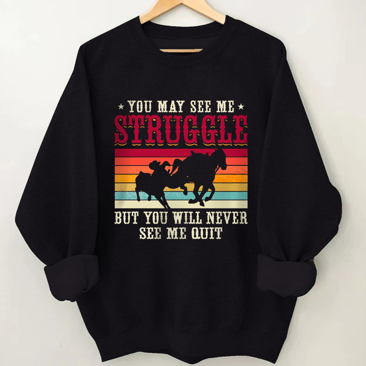 Cowboys Funny Steer Wrestlers Sweatshirt