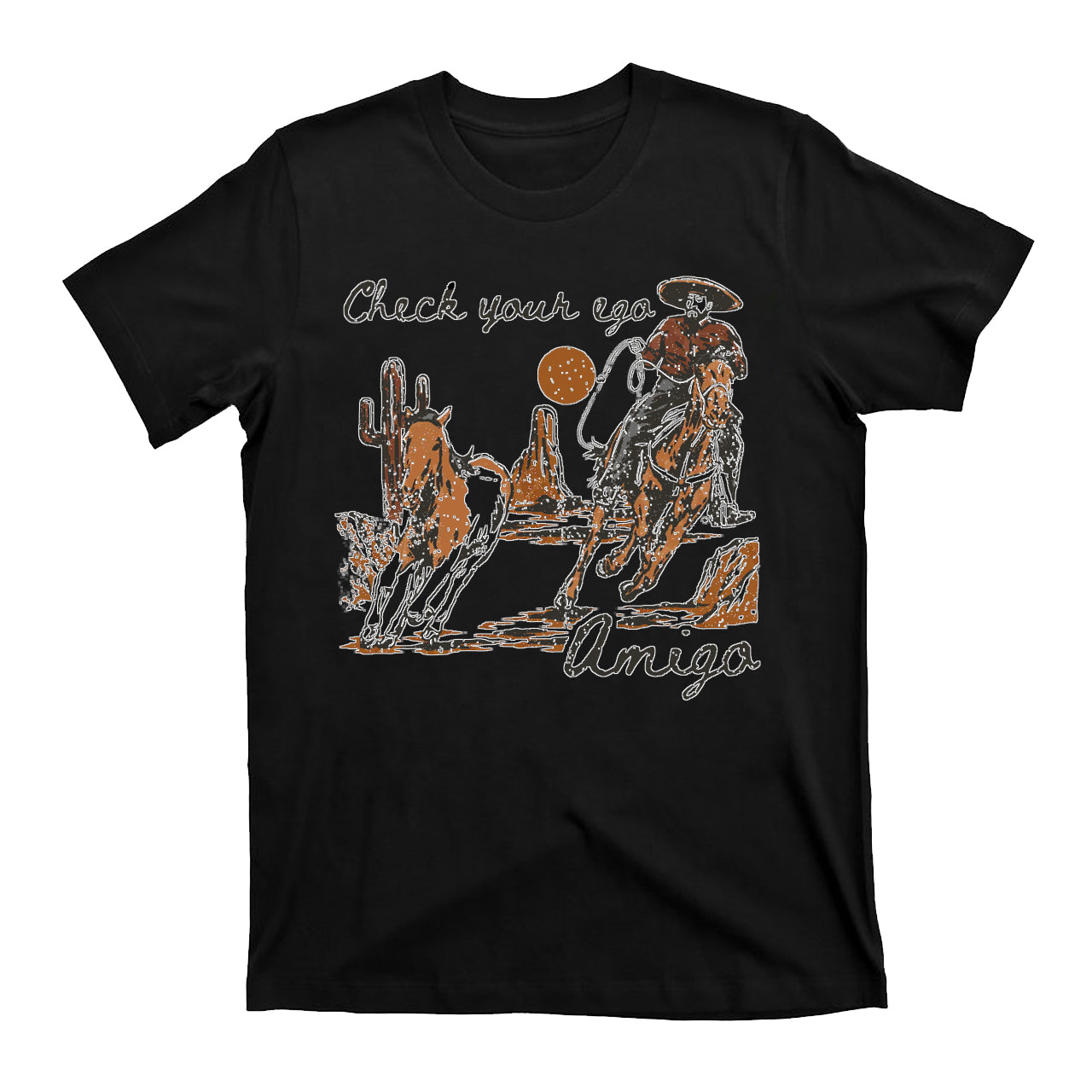 CowboyCheck Your Ego Amigo T-shirts