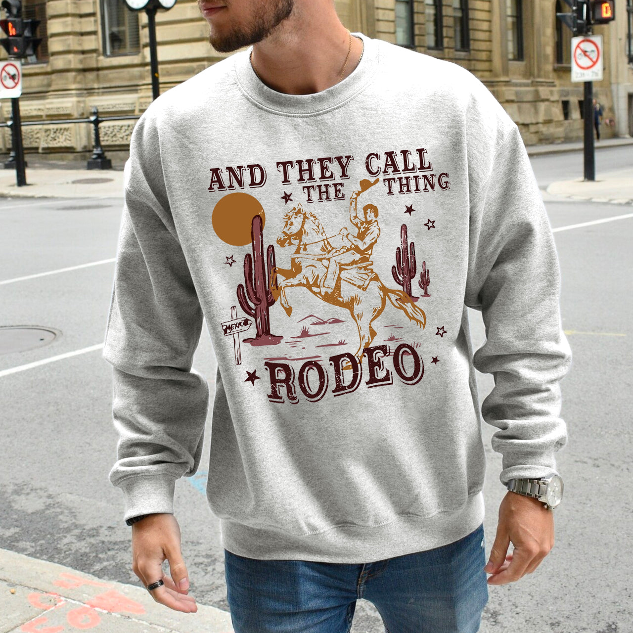 Cowboy They Call The Thing Rodeo Sweatshirt