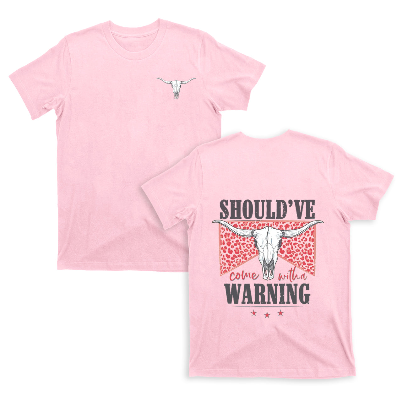 Cowboy should��ve warning double sided printing T-Shirts