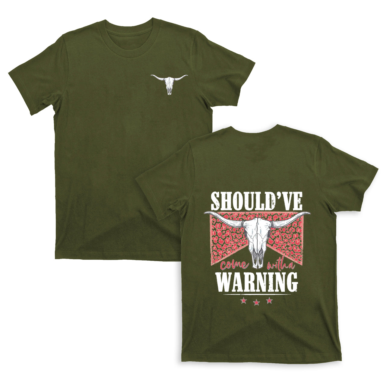 Cowboy should��ve warning double sided printing T-Shirts