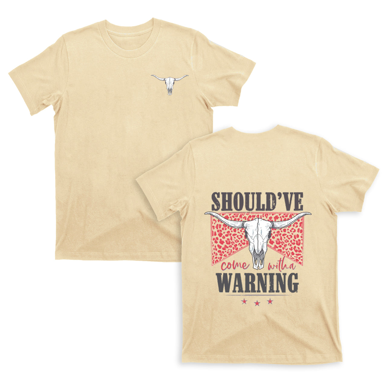 Cowboy should��ve warning double sided printing T-Shirts